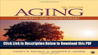 [Read] Aging: Concepts and Controversies Ebook Free