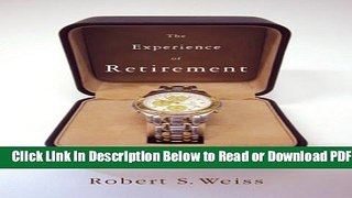 [Get] The Experience of Retirement Popular Online