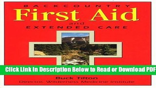 [Get] Backcountry First Aid and Extended Care Free New