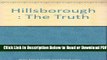 [Get] Hillsborough : The Truth Free Online