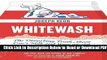[PDF] Whitewash: The Disturbing Truth About Cow s Milk and Your Health Popular Online