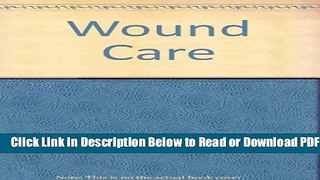 [Get] Wound Care Popular Online
