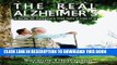 [PDF] The Real Alzheimer s: A Guide for Caregivers That Tells It Like It Is Full Online