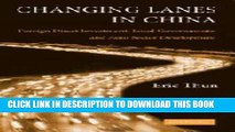 [PDF] Changing Lanes in China: Foreign Direct Investment, Local Governments, and Auto Sector