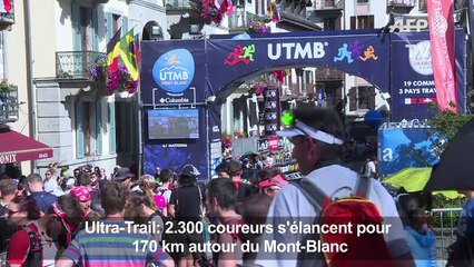 Ultra-Trail: 2.300 coureurs pour 170 km autour du Mont-Blanc