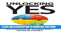 [PDF] Unlocking Yes: Sales Negotiation Lessons   Strategy Full Colection