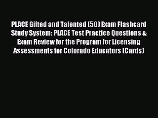 [PDF] PLACE Gifted and Talented (50) Exam Flashcard Study System: PLACE Test Practice Questions