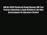 [PDF] OAE Art (006) Flashcard Study System: OAE Test Practice Questions & Exam Review for the