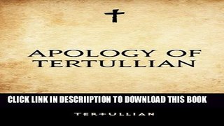 [PDF] Apology of Tertullian Popular Online