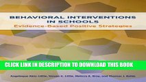 New Book Behavioral Interventions in Schools: Evidence-Based Postive Strategies (School Psychology