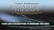 New Book Dialectical Behavior Therapy: A Contemporary Guide for Practitioners