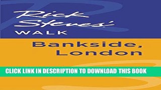[PDF] Rick Steves  Walk: Bankside, London Full Online