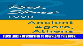 [PDF] Rick Steves  Tour: Ancient Agora, Athens Full Collection