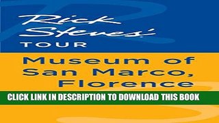 [PDF] Rick Steves  Tour: Museum of San Marco, Florence Full Collection