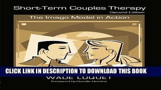 New Book Short-Term Couples Therapy: The Imago Model in Action