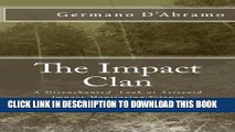 [PDF] The Impact Clan: A Disenchanted Look at Asteroid Impact Monitoring Science Full Collection