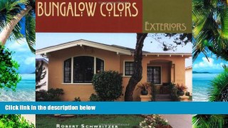 Must Have PDF  Bungalow Colors: Exteriors  Best Seller Books Best Seller