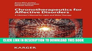 [PDF] Chronotherapeutics for Affective Disorders: A Clinician s Manual for Light and Wake Therapy