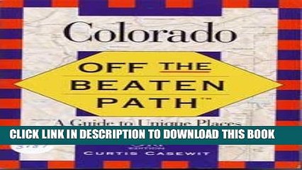 [PDF] Colorado: Off the Beaten Path Popular Colection