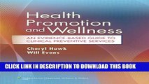 [PDF] Health Promotion and Wellness: An Evidence-Based Guide to Clinical Preventive Services