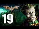 Batman Arkham Asylum - 19: Batman... Why You Get So High?