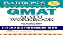 [Download] Barron s GMAT Math Workbook Hardcover Collection
