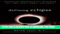 Collection Book Defining Eclipse: Vocabulary Workbook for Unlocking the SAT, ACT, GED, and SSAT