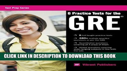 [Download] 6 Practice Tests for the GRE (Test Prep Series) (Volume 1) Paperback Collection