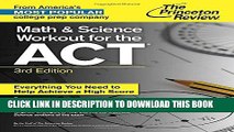 New Book Math and Science Workout for the ACT, 3rd Edition (College Test Preparation)