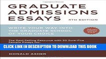 Collection Book Graduate Admissions Essays, Fourth Edition: Write Your Way into the Graduate