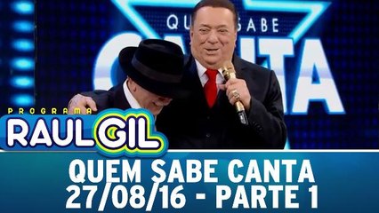 Quem Sabe Canta - Parte 1