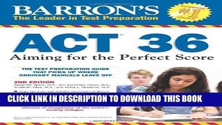 New Book Barron s ACT 36, 2nd Edition: Aiming for the Perfect Score