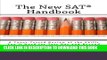 New Book The New SAT Handbook: A Tutor-Tested Review of the Skills You ll Need for Test Day and
