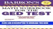 Collection Book Math Workbook For The GED Test, 4th Edition (Barron s Ged Math Workbook)