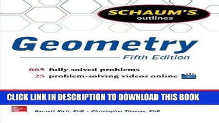 Collection Book Schaum s Outline of Geometry, 5th Edition: 665 Solved Problems + 25 Videos (Schaum