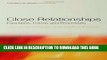 [PDF] Close Relationships: Functions, Forms and Processes (Frontiers of Social Psychology) Popular