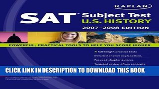 Collection Book Kaplan SAT Subject Test: U.S. History, 2007-2008 Edition (Kaplan SAT Subject