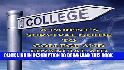 New Book A Parent s Survival Guide to College and Financial Aid