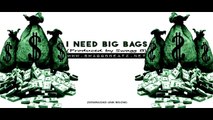 'I Need Big Bags' Instrumental (Missy Elliott, Wiz Khalifa, Young Thug Type Beat) [Prod. Swagg B]