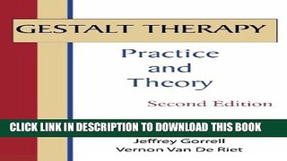 Collection Book Gestalt Therapy: Practice and Theory (2nd Edition)
