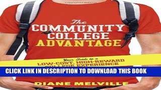 Collection Book The Community College Advantage: Your Guide to a Low-Cost, High-Reward College