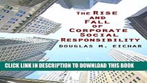 [PDF] The Rise and Fall of Corporate Social Responsibility Full Collection