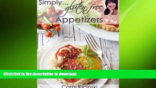 FAVORITE BOOK  Simply Gluten Free Appetizers FULL ONLINE