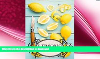 GET PDF  DIY Lemon: How to Clean,  Improve Your Health, Rejuvenate your Skin, and Lose Weight