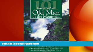 READ book  101 Glimpses of the Old Man of the Mountain (Vintage Images) (Natural History)