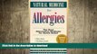 READ  Natural Medicine for Allergies: The Best Alternative Methods for Quick Relief  PDF ONLINE