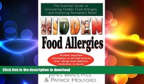 READ  Hidden Food Allergies: The Essential Guide to Uncovering Hidden Food Allergies-and
