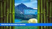 FAVORIT BOOK Moon Colorado Camping: The Complete Guide to Tent and RV Camping (Moon Outdoors) READ