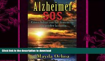 FAVORITE BOOK  Alzheimer SOS: CÃ³mo lidiar con las demencias sin perder la razÃ³n (Spanish