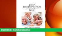 READ  Stop Painful Abscessed Teeth and Gum Disease that Leads to Alzheimer s Now. (Prevention and